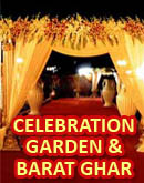 Celebration Garden and Barat Ghar Jabalpur